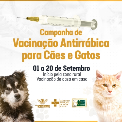 Vacinação Antirrábica para cães e gatos começa em setembro
